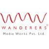 WANDERERS MEDIA WORKS Pvt. Ltd.